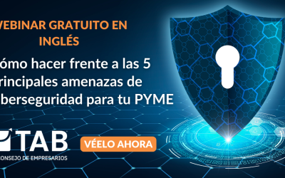 Cómo hacer frente a las 5 principales amenazas de ciberseguridad para tu PYME